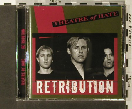 Theatre Of Hate: Retribution, Easterstone, UK, 2006 Typ: CD Best.-Nr.: 65420 Preis: 10,00 Euro
