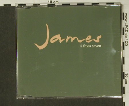 James: 4 From Seven, 4 Tr.Promo, Fontana (4 FRM 7), UK, 92 Typ: CD5" Best.-Nr.: 65516 Preis: 3,00 Euro