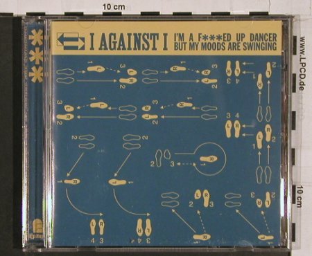 I Against I: I'm a F***ed up Dancer., Epitaph (6568-2), NL, 99 Typ: CD Best.-Nr.: 65604 Preis: 10,00 Euro
