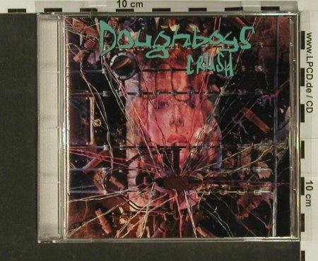 Doughboys: Crush, AM, EU, 93 Typ: CD Best.-Nr.: 65693 Preis: 5,00 Euro