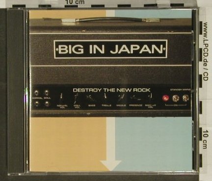 Big In Japan: Destroy The New Rock, Honest Don, US, 2001 Typ: CD Best.-Nr.: 66234 Preis: 7,50 Euro
