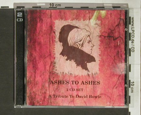 V.A.Ashes to Ashes: A Tribute to David Bowie, Doppelganger(DOP53), UK, 1998 - 2CD - 66428 - 10,00 Euro