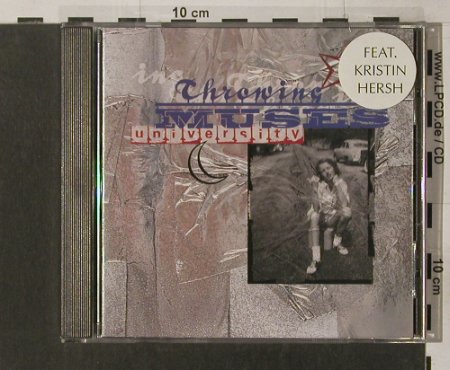 Throwing Muses: University, vg+/m-, 4AD, D, 95 Typ: CD Best.-Nr.: 67076 Preis: 5,00 Euro