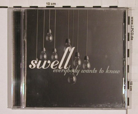 Swell: Everybody Wants To Know, BBQ, UK, 01 Typ: CD Best.-Nr.: 67421 Preis: 10,00 Euro