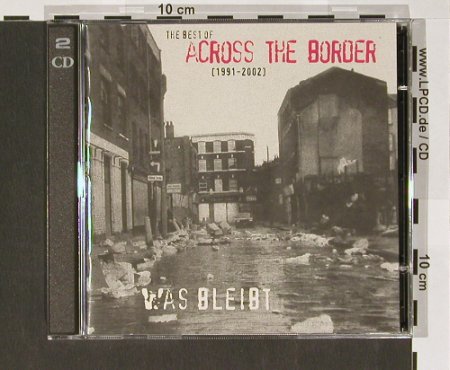 Across The Border: Was Bleibt:Best 1991-2002, Wolverine(), D, 02 - 2CD - 67449 - 15,00 Euro