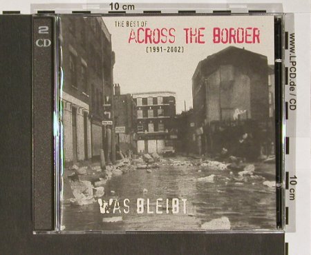 Across The Border: Was Bleibt:Best 1991-2002, Wolverine, D, 02 Typ: 2CD Best.-Nr.: 67449 Preis: 15,00 Euro