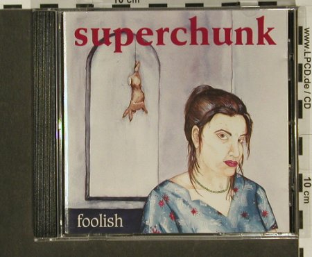 Superchunk: Foolish, City Slang(), D, 94 - CD - 67450 - 7,50 Euro