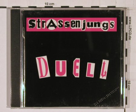 Strassenjungs: Duell, Tritt 13, D, 91 Typ: CD Best.-Nr.: 68282 Preis: 10,00 Euro