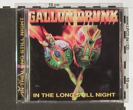 Gallon Drunk: In The Long Still Night, City Slang (EFA 04982-2), D, 96 Typ: CD Best.-Nr.: 68605 Preis: 11,50 Euro