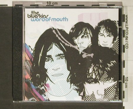 Blueskins: World of Mouth, Domino, EU, 2004 Typ: CD Best.-Nr.: 68850 Preis: 10,00 Euro