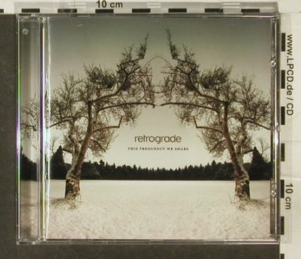 Retrograde: This Frequency We Share, Atenzia(), EU, 2005 - CD - 69282 - 7,50 Euro