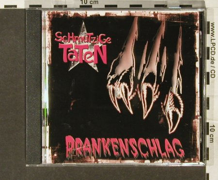 Schmutzige Taten: Prankenschlag(2.Auflage), Nix Gut(NG76), , 1998 - CD - 69342 - 11,50 Euro