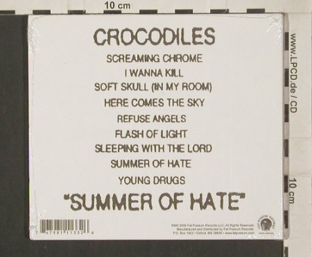 Crocodiles: Summer Of Hate, Digi, FS-New, Fat Possum (FP1133-2), UK, 2009 Typ: CD Best.-Nr.: 80020 Preis: 10,00 Euro