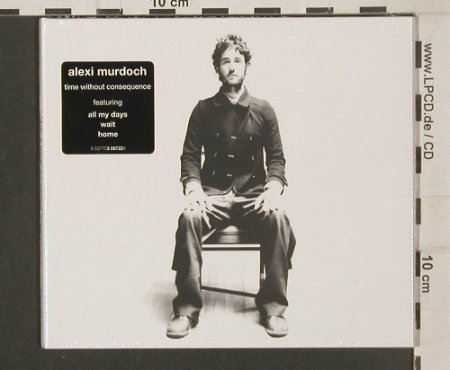 Murdoch,Alexi: Time Without Consequence, FS-New, Zero Summer Rec., EU, 2009 Typ: CD Best.-Nr.: 80024 Preis: 10,00 Euro