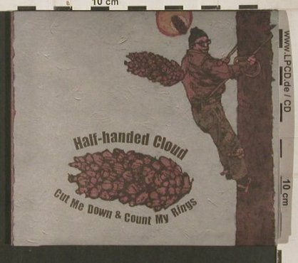 Half-handed Cloud: Cut Me Down & Count My Rings, Digi, Asthmatic Kitty(AKR068), US, 2009 - CD - 80055 - 10,00 Euro