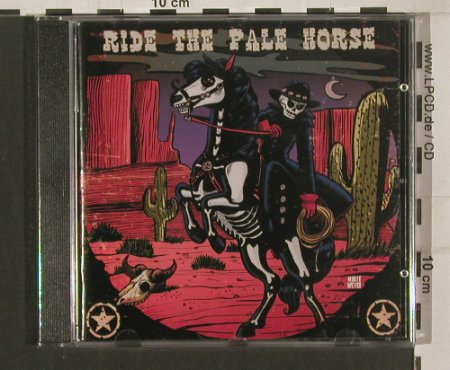 V.A.Ride The Pale Horse: Rumble Club...Lacasa del Cid, Wolverine(WRR154), D, 2009 - CD - 80100 - 7,50 Euro