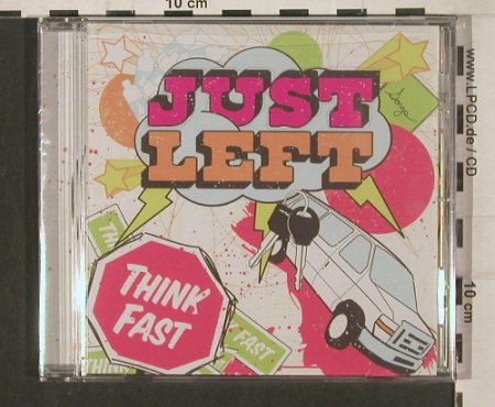 Just Left: Think Fast, FS-New, Standby(), , 2009 - CD - 80127 - 10,00 Euro