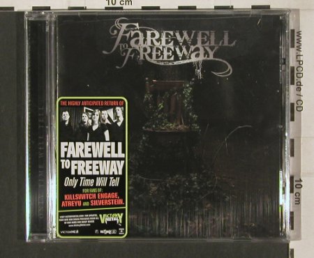 Farewell to Freeway: Only Time Will Tell, FS-New, Victory(VR496), US, 2009 - CD - 80168 - 10,00 Euro