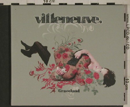 Villeneuve: Graceland *4+3, Digi, Different Recordings(DIFF 2029 EP), , 2004 - CD5inch - 80586 - 7,50 Euro
