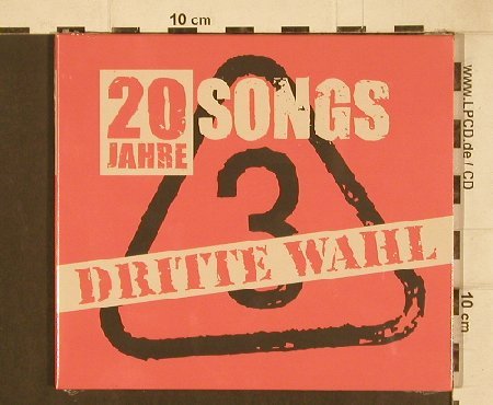 Dritte Wahl: 20 Jahre 20 Songs,Live,Digi, FS-New, DritteWahlRec.(DWcd 015), EU,23 Tr., 2009 - CD - 80825 - 7,50 Euro
