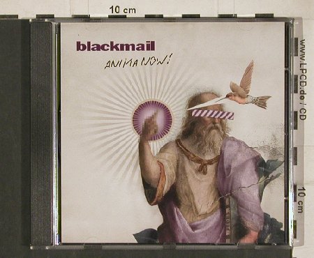 Blackmail: Anima Now!, Blackmail (FFR001CDS), EU, 2011 Typ: CD Best.-Nr.: 80834 Preis: 7,50 Euro