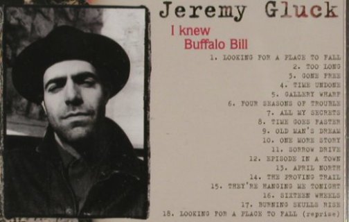 Gluck,Jeremy: I Knew Buffalo Bill, Motor(MOTORcd1001), , 2005 - CD - 81217 - 7,50 Euro