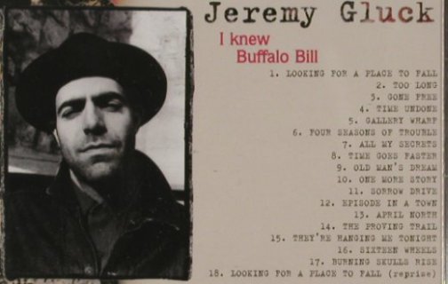 Gluck,Jeremy: I Knew Buffalo Bill, Motor (MOTORcd1001), , 2005 Typ: CD Best.-Nr.: 81217 Preis: 7,50 Euro