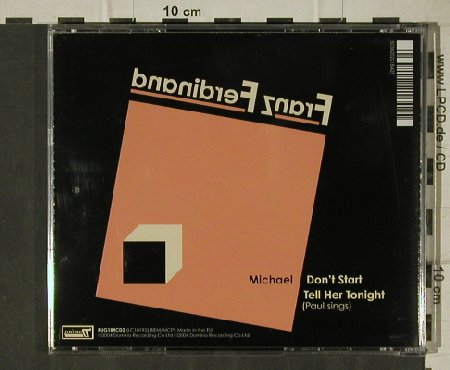 Franz Ferdinand: Michael+2, Domino (RUG 184CD2), EU, 04 Typ: CD5" Best.-Nr.: 81345 Preis: 5,00 Euro