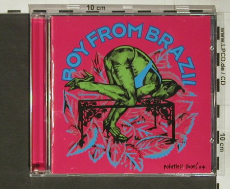 Boy from Brazil: Pointless Shoes, Transsolar(SOL024), , 2004 - CD - 82682 - 7,50 Euro