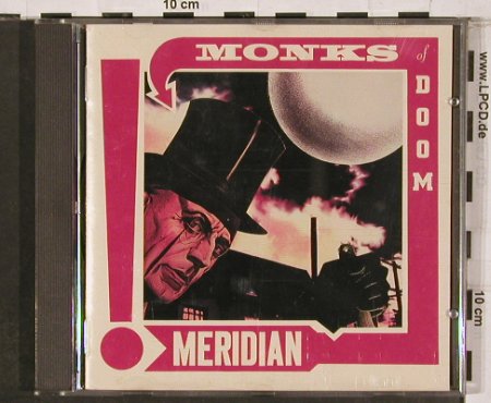 Monks Of Doom: Meridian, vg+/m-, Bumps of Goose (004), D, 1991 Typ: CD Best.-Nr.: 84302 Preis: 5,00 Euro