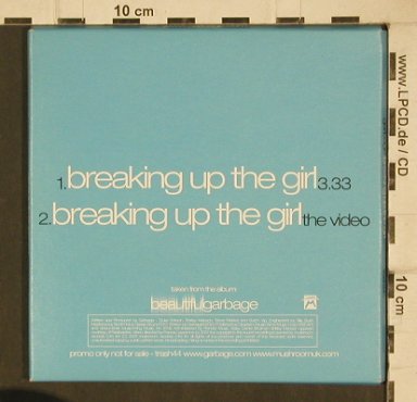Garbage: Breaking Up The Girl+video,2Tr, Mushroom (Trash44), EU,Promo, 2001 Typ: CD5" Best.-Nr.: 90048 Preis: 4,00 Euro