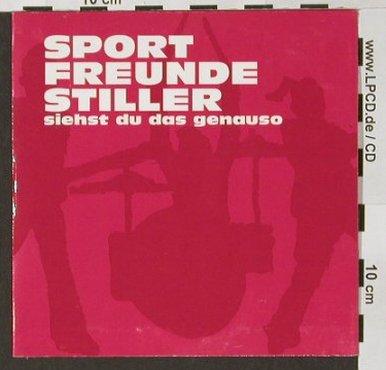 Sportfreunde Stiller: Siehst du das genauso,1TrPromo,Digi, Motor, EU, 2003 Typ: CD5" Best.-Nr.: 90835 Preis: 5,00 Euro
