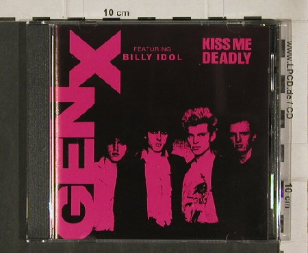 Gen X: Kiss me Deadly, Chrysalis (CCD1327), UK Typ: CD Best.-Nr.: 90841 Preis: 12,50 Euro