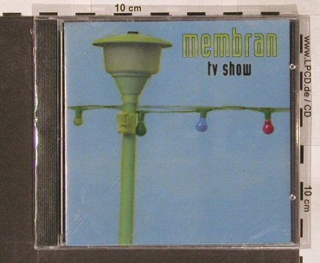 Membran: TV Show, FS-New, Cargo(), , 1998 - CD - 91126 - 5,00 Euro