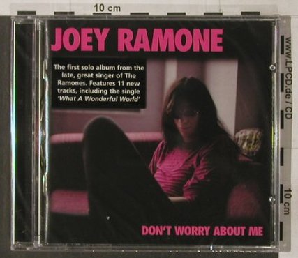 Ramone,Joey: Don't worry about me, FS-New, Sanctuary(SANCD108), UK, 2002 - CD - 91933 - 10,00 Euro