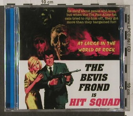 Bevis Frond, the: Hit Squad, FS-New, Woronzow(56), UK, 2004 - CD - 92212 - 10,00 Euro