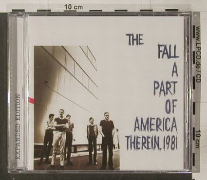 Fall, the: Part of America Therein, 1981,12 Tr, Sanctuary, EU,FS-New, 2004 Typ: CD Best.-Nr.: 92216 Preis: 10,00 Euro
