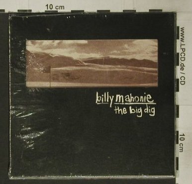 Mahonie,Billy: The Big Dig, Digi, FS-New, Too Pure(Pure94), UK, 1999 - CD - 92368 - 10,00 Euro