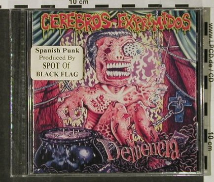 Cerebros Exprimidos: Demencia, FS-New, Grita! (60002-2), US Typ: CD Best.-Nr.: 92912 Preis: 10,00 Euro