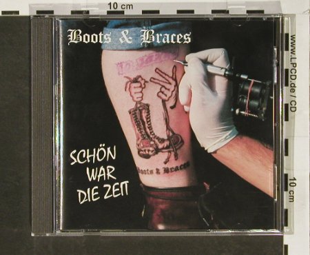 Boots & Braces: Schön War Die Zeit, Metal Enterprises (ME 562), D, 2004 Typ: CD Best.-Nr.: 93058 Preis: 7,50 Euro