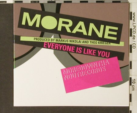 Morane: Everyone Is Like You, Digi, MoreDownThanOut(), , 2005 - CD - 94005 - 11,50 Euro