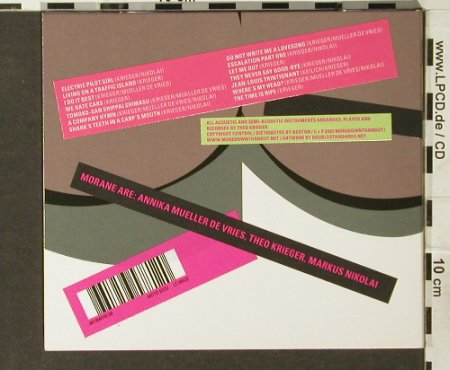 Morane: Everyone Is Like You, Digi, MoreDownThanOut, , 2005 Typ: CD Best.-Nr.: 94005 Preis: 11,50 Euro