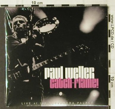 Weller,Paul: Catch-Flame! Live.., Digi, FS-New, V2(), EC, 2006 - 2CD - 94552 - 12,50 Euro