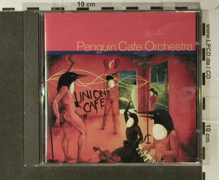 Penguin Cafe Orchestra: Union Cafe, Peregrina Music(PM 50091), D, 1993 - CD - 94953 - 12,50 Euro
