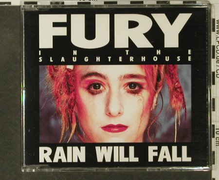 Fury In The Slaughterhouse: Rain Will Fall+3, SPV(055-88383), D, 1990 - CD5inch - 95187 - 5,00 Euro