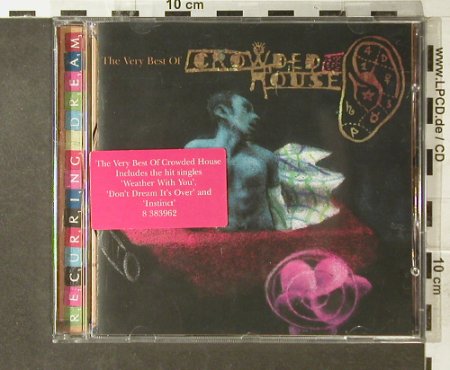 Crowded House: Recurring Dream-Very Best, Capitol, UK, 1996 Typ: CD Best.-Nr.: 95464 Preis: 10,00 Euro
