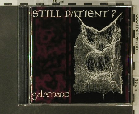 Still Patient?: Salamand, Hyperium (3910039241), D, 1992 Typ: CD Best.-Nr.: 95759 Preis: 10,00 Euro
