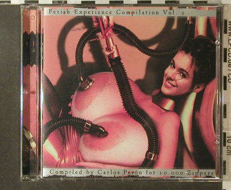 Peron,Carlos: Fetish Experience Compilation Vol.1, 10.000 Zippers(), D, V.A., 1998 - CD - 95926 - 15,00 Euro