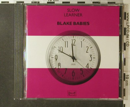 Blake Babies: Slow Learner, Line, D, 1989 Typ: CD Best.-Nr.: 96023 Preis: 10,00 Euro