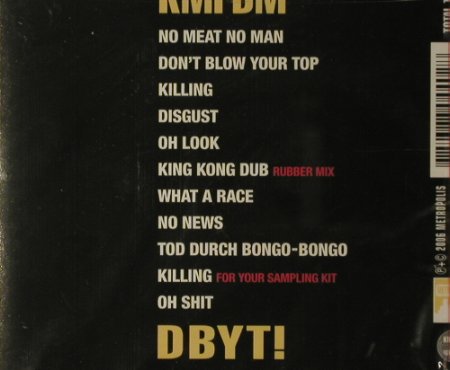 KMFDM: Don't Blow Your Top,FS-New, Metropolis(MET 440), USSA, 2006 - CD - 96129 - 10,00 Euro